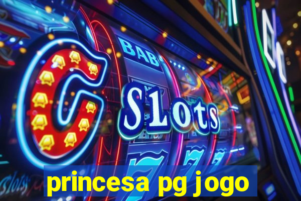 princesa pg jogo